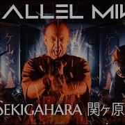 PARALLEL MINDS Sekigahara Official Video