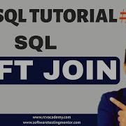 SQL Tutorial 32 LEFT JOIN In SQL SQL LEFT OUTER JOIN