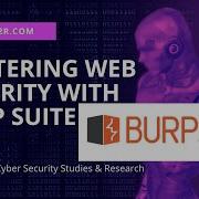 Mastering Web Security With Burp Suite Comprehensive Tutorial