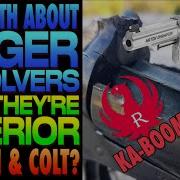 Вся правда о револьверах Ruger Почему они хуже Smith Colt