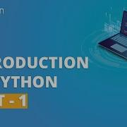 Introduction To Python 1 Python For Beginners Python Tutorial Python Basics Simplilearn