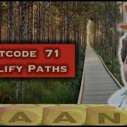 Simplify Path Leetcode 71 String Manipulation Contest 71