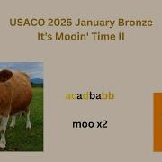 USACO January 2025 Bronze Problem 2 It S Mooin Time II Solution