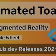 Flutter Animated Toast Augmented Reality Co 25 PUB DEV RELEASES 2021