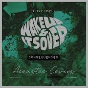 Consequences Lovejoy Acoustic Cover