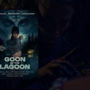 Goon Of The Lagoon Official Trailer Disrupt Entertainment