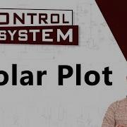 Polar Plot Frequency Response Analysis Control Systems