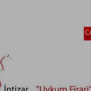 İntizar Uykum Firari Canlı Performans