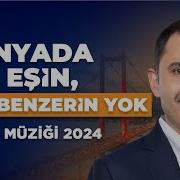 Dünyada Bir Eşin Bir Benzerin Yok Teşekkürler Orhan Baba 2024 SEÇİM MÜZİĞİ