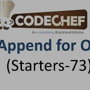 Append For OR Codechef Starters 73