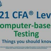CFA Level I Computer Based Testing