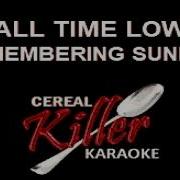 CKK All Time Low Remembering Sunday Karaoke Updated
