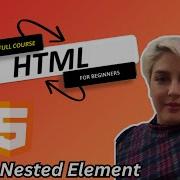 HTML Tutorial Mastering Nested Elements In HTML A Complete Guide Part15 Web Development Tutorial