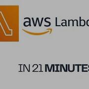 Learn AWS Lambda With A PROJECT 21 Minutes