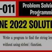 P7 MCS11 June 2022 Write A Program To Find The String Length Without Using Strlen Function