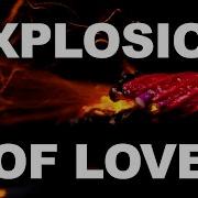 Explosion Of Love Official Lyric Video David Bluefield