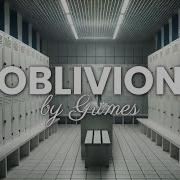 Grimes Oblivion Lyrics
