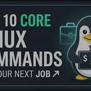 Top 10 Core Linux Commands That Will Land You A Job