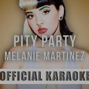 Melanie Martinez Pity Party Official Karaoke Instrumental SongJam