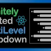 Build A Multi Level Dropdown With Infinite Nesting In React Js