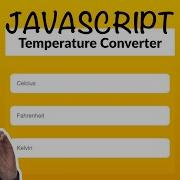 Temperature Converter In JavaScript