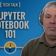 Jupyter Notebook 101 With Mike Driscoll