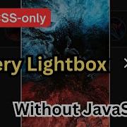 Easy CSS Only Lightbox Gallery No JavaScript Needed