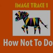 Image Trace Part 1 How Not To Convert Pixels To Vector
