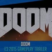 DOOM E3 2015 Gameplay Demo Trailer