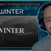 WASN T EXPECTING THAT CLASSICAL DISEMBODIED TYRANT SYNESTIA WINTER Composer Reaction