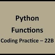Coding Practice 22B Functions Python NxtWave CCBP