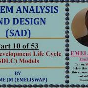 SYSTEM DEVELOPMENT LIFE CYCLE SDLC MODELS IN SYSTEMS ANALYSIS AND DESIGN