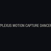 Stardust Plexus Motion Capture Dancer Tutorial