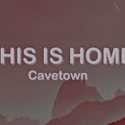 This Is Home Cavetown Lyrics I Will Fly Us Out Of Here