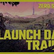 ZERO Sievert Launch Date Trailer