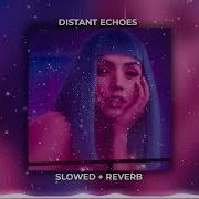 VXLLAIN VØJ Narvent 𝘿𝙞𝙨𝙩𝙖𝙣𝙩 𝙀𝙘𝙝𝙤𝙚𝙨 𝙎𝙪𝙥𝙚𝙧 𝙎𝙡𝙤𝙬𝙚𝙙 𝙍𝙚𝙫𝙚𝙧𝙗