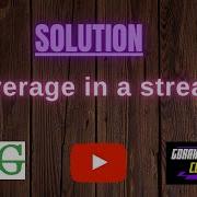 Average In A Stream GeeksforGeeksVideos Problem Solving Solution Gorakh Codes