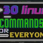 Top 30 Linux Terminal Commands Everyone Should Now Linux Terminal English Harsh Nagar