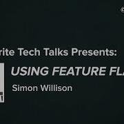 Using Feature Flags