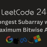 Leetcode 2419 Longest Subarray With Max Bitwise AND Java Logic Dry Run Today S DCC