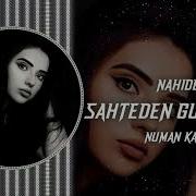 Nahide Babashlı Sahteden Gülüşler Numan Karaca Remix
