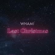 Wham Last Christmas Official Lyric Video