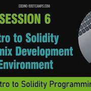Solidity Programming Session 6 Introduction To Solidity And The Remix Development Environment