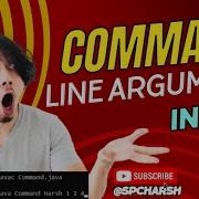 Command Line Arguments In JAVA A Comprehensive Guide By Spcharsh Java Programming Coding