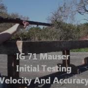 IG 71 Mauser Initial Testing Velocity And Steel Plate