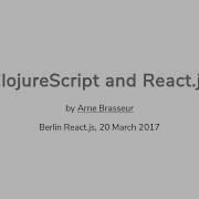 Using React Js With ClojureScript