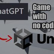 Create A Unity Game Using ChatGPT From 2022