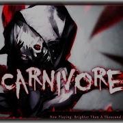 Nightcore Carnivore