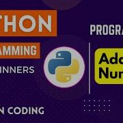 Python Program To Add Two Numbers Learn Coding