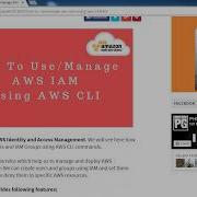 How To Use Manage AWS IAM Using AWS CLI